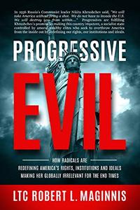 Progressive Evil