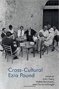 Cross–Cultural Ezra Pound
