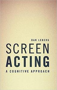 Screen Acting A Cognitive Approach