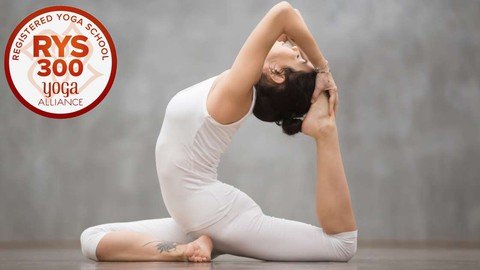 300 Hours Yoga Teacher Training – Part 1 (Yoga Alliance)