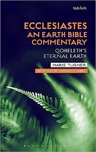 Ecclesiastes An Earth Bible Commentary Qoheleth's Eternal Earth
