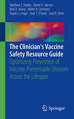 The Clinician's Vaccine Safety Resource Guide 