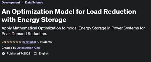 An Optimization Model for Load Reduction with Energy Storage