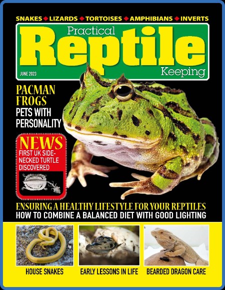 Practical Reptile Keeping - June 2023 768c18deec72f180dd84de6b7ce3a435