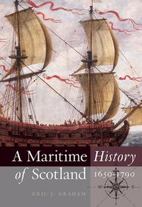 A Maritime History of Scotland, 1650–1790
