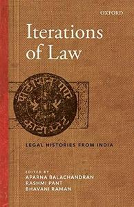 Iterations of Law Legal Histories from India