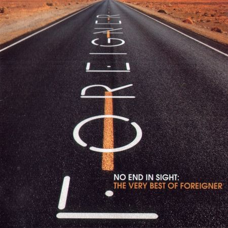Foreigner - No End In Sight: The Very Best Of Foreigner (2008) [FLAC]