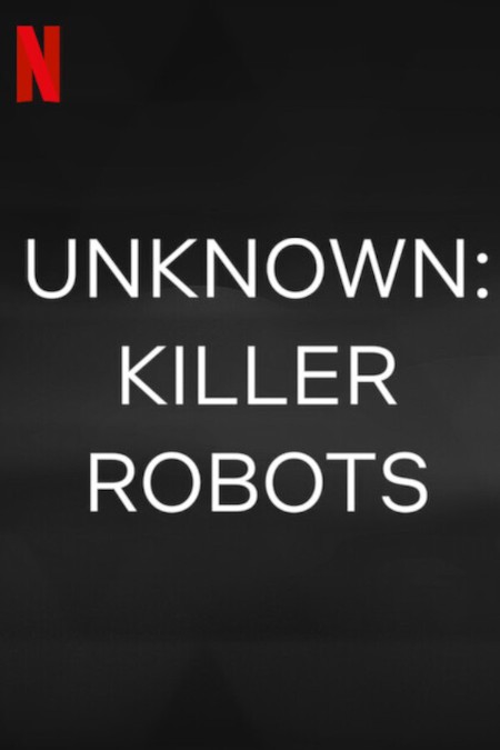 Unknown Killer Robots 2023 720p WEB h264-EDITH