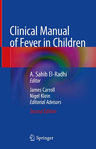 Clinical Manual of Fever in Children, Second Edition 