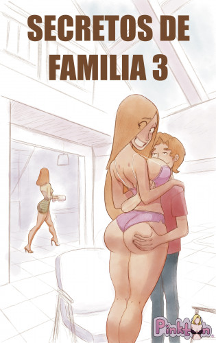 Pinktoon - Secretos de Familia 1-3 (ENG ESP) Porn Comics