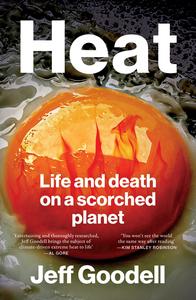 Heat Life and Death on a Scorched Planet