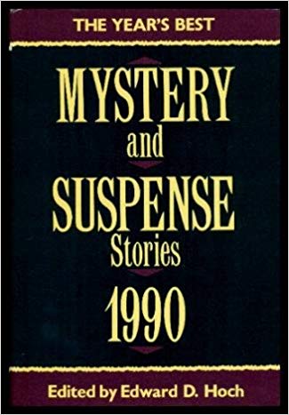 1990 The Year's Best Mystery and Suspense Stories - Edward D Hoch