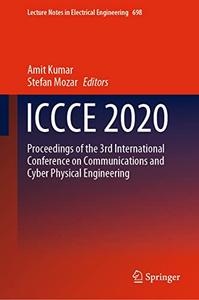 ICCCE 2020 Proceedings of the 3rd International Conference on Communications and Cyber Physical Engineering