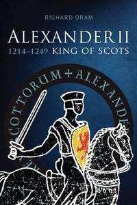 Alexander II. King of Scots, 1214–1249