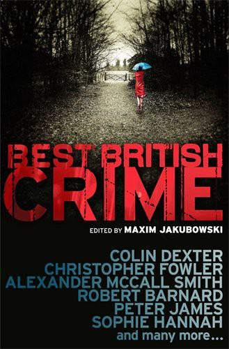 2010 The Best British Crime - Maxim Jakubowski 480450d89771de9a38a554d7e2c6559d