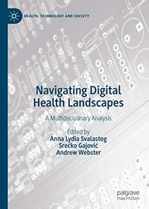 Navigating Digital Health Landscapes A Multidisciplinary Analysis