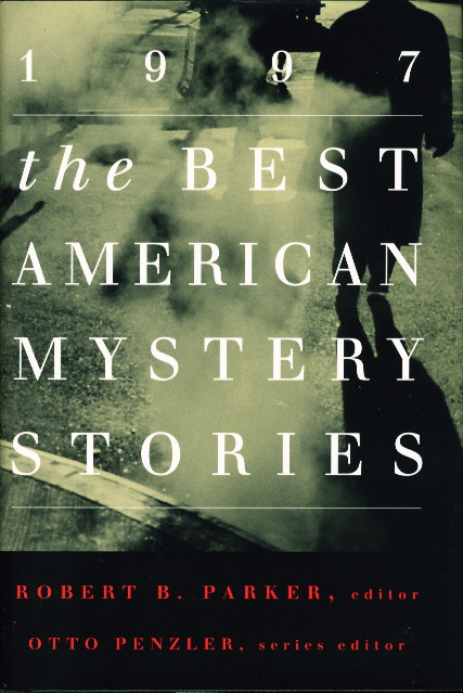 1997 The Best American Mystery Stories - Robert B Parker, Otto Penzler