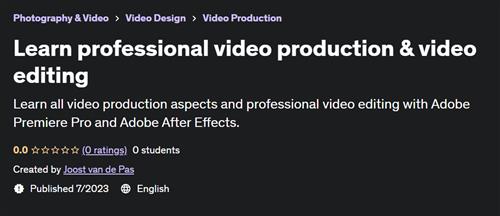 Learn professional video production & video editing