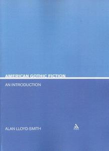 American Gothic Fiction An Introduction