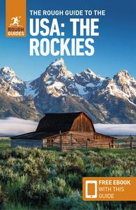 The Rough Guide to the USA The Rockies