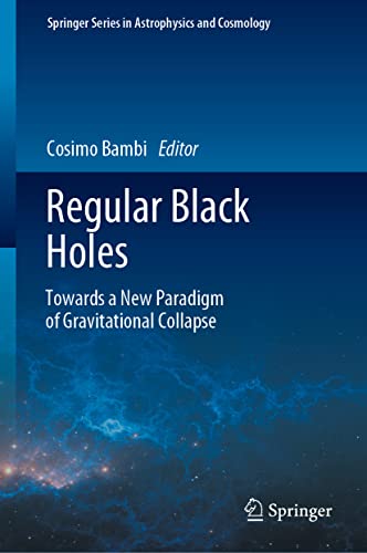 Regular Black Holes Towards a New Paradigm of Gravitational Collapse