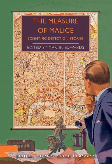 The Measure of Malice - Martin Edwards