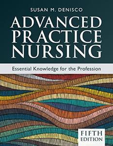 Advanced Practice Nursing Essential Knowledge for the Profession