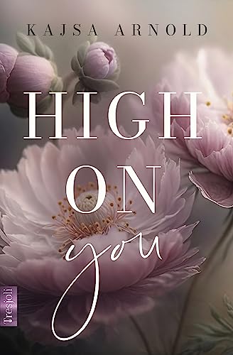 Cover: Kajsa Arnold  -  High on you
