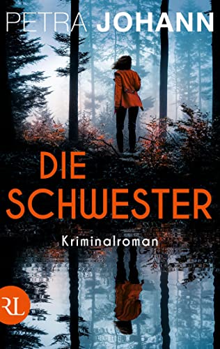 Cover: Johann, Petra  -  Die Schwester