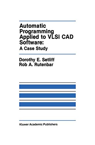 Automatic Programming Applied to VLSI CAD Software A Case Study