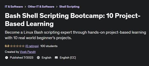 Bash Shell Scripting Bootcamp 10 Project-Based Learning