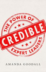 Credible The Power of Expert Leaders