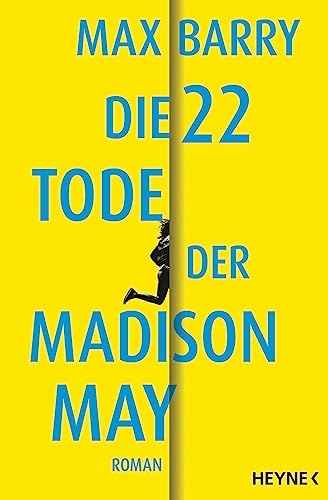 Cover: Max Barry  -  Die 22 Tode der Madison May