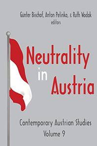 Neutrality in Austria Contemporary Austrian Studies