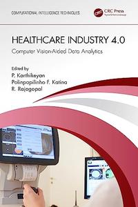 Healthcare Industry 4.0 Computer Vision-Aided Data Analytics