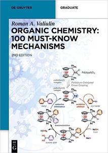 Organic Chemistry 100 Must–Know Mechanisms  Ed 2