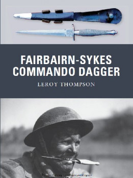 Fairbairn-Sykes Commando Dagger (Osprey Weapon 7)