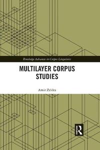 Multilayer Corpus Studies