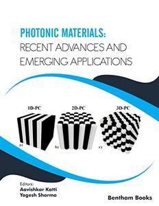 Photonic Materials Recent Advances and Emerging Applications