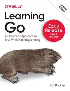 Learning Go, 2nd Edition (5th Early Release)