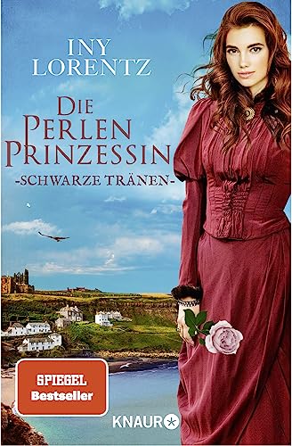 Cover: Iny Lorentz  -  Die Perlenprinzessin. Schwarze Tränen