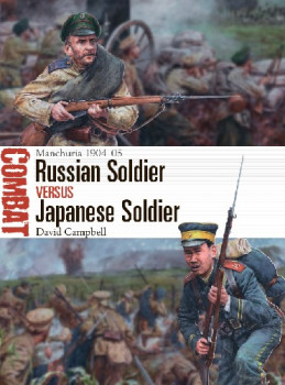 Russian Soldier vs Japanese Soldier (Osprey Combat 39)