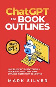 ChatGPT For Book Outlines