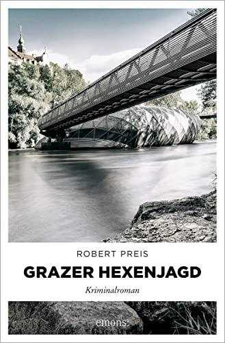 Cover: Preis, Robert  -  Grazer Hexenjagd