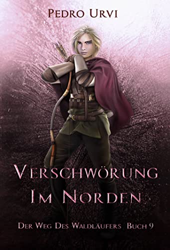 Pedro Urvi  -  Verschw&ouml;rung im Norden