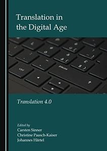 Translation in the Digital Age Translation 4.0