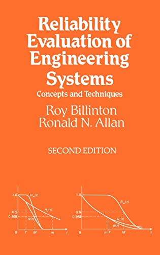 Reliability Evaluation of Engineering Systems Concepts and Techniques, Second Edition