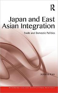 Japan and East Asian Integration