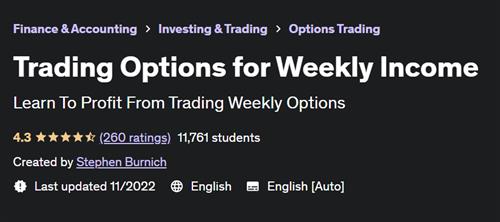 Trading Options for Weekly Income