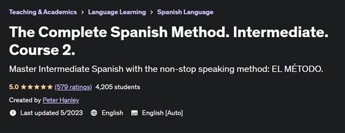 The Complete Spanish Method. Intermediate. Course 2